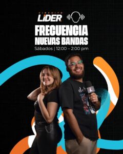 Frecuencia Nuevas Bandas llega a Circuito Líder